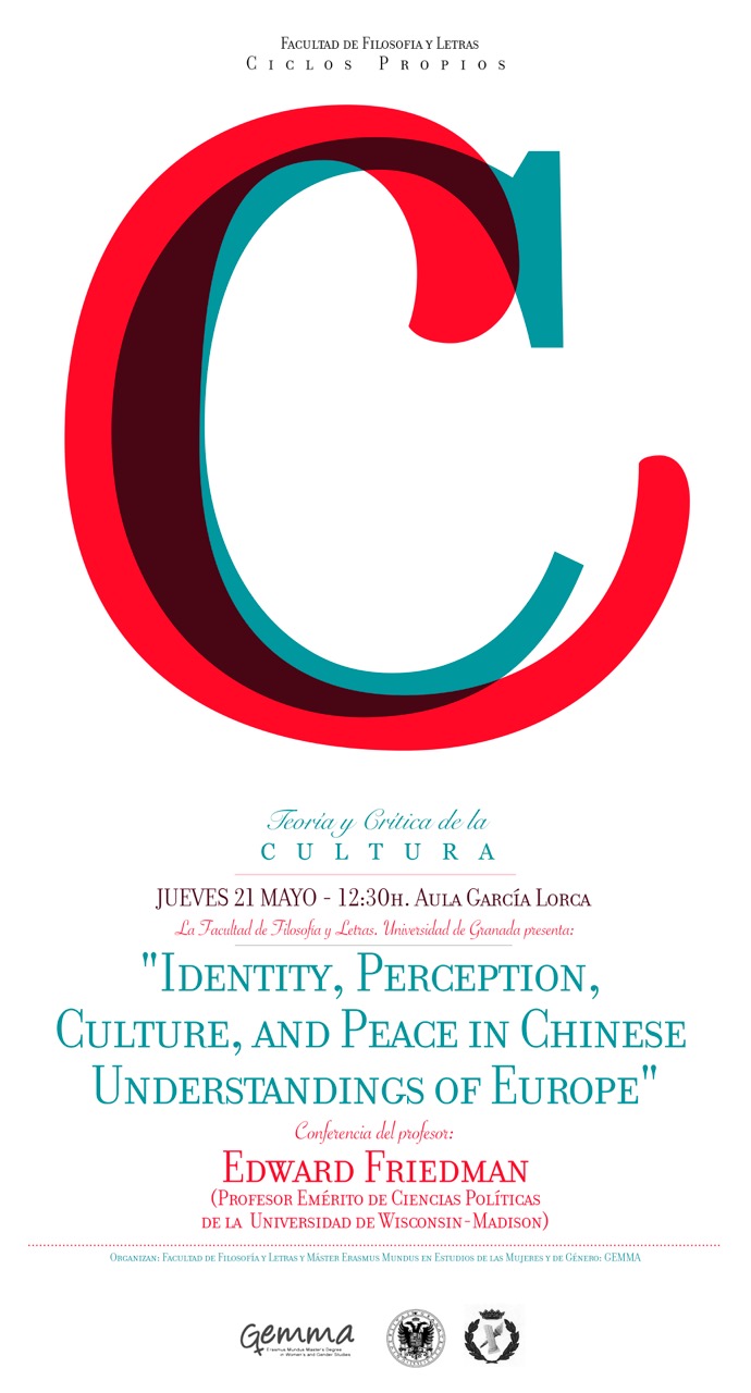 Conferencia "Identity, Perception, Culture, and Peace in Chinese Understandings of Europe" de Edward Friedman
