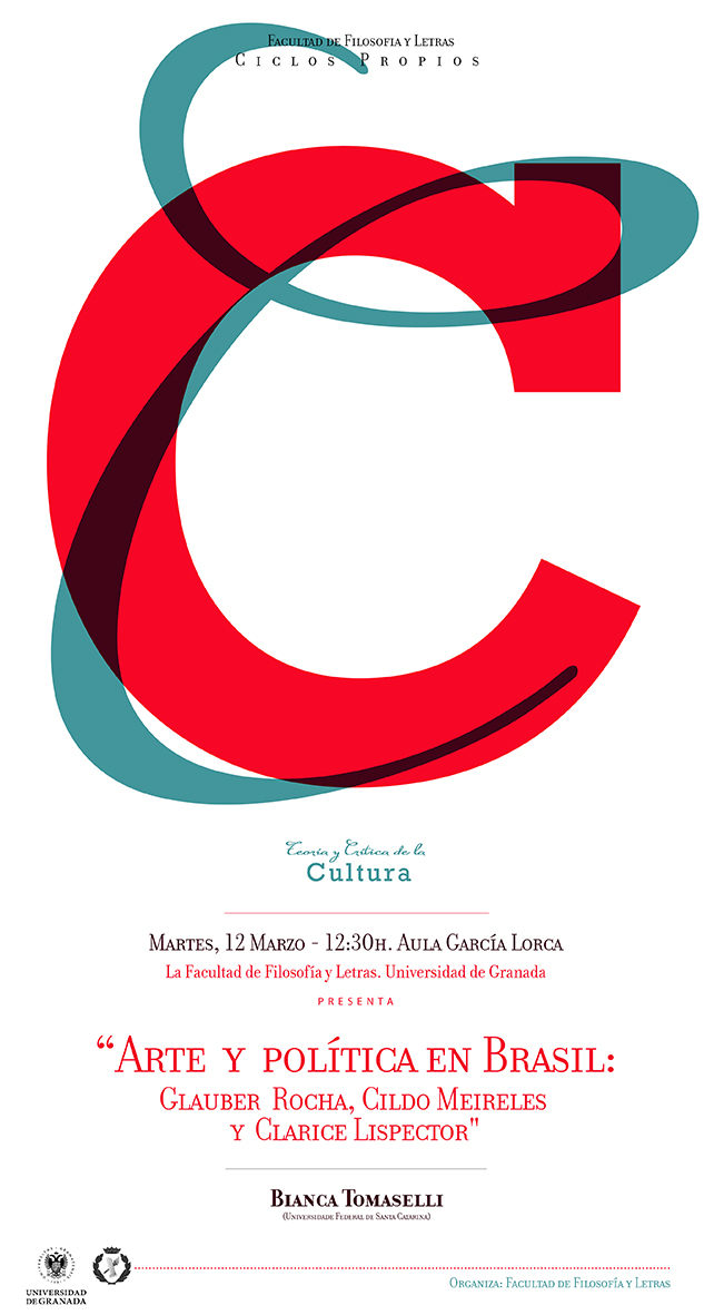 Conferencia: "Arte y política en Brasil: Glauber Rocha, Cildo Meireles y Clarice Lispector" de Bianca Tomaselli